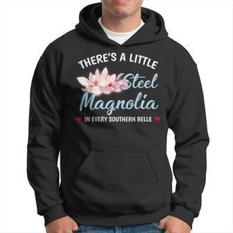 Theres A Little Sl Magnolia In Every Southern Belle Hoodie - Monsterry