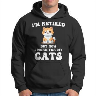 Retirement For Cat Lovers Happy Retired Pet Cats Lover Hoodie - Monsterry DE