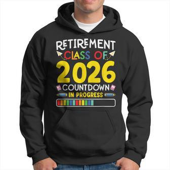 Retirement Class Of 2026 Countdown In Progress Teacher Hoodie - Monsterry AU