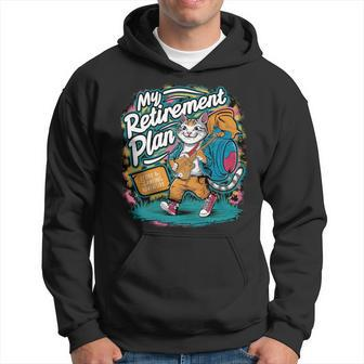 My Retirement Plan Musician Cat Camping For Retirees Hoodie - Monsterry UK