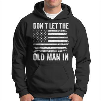 Retro Don't Let The Old Man In American Flag Women Hoodie - Seseable