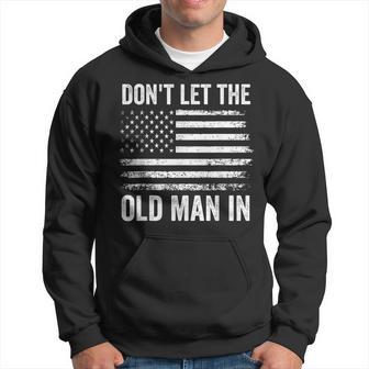 Retro Don't Let The Old Man In American Flag Women Hoodie | Seseable UK