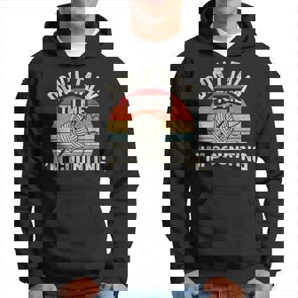 Retro Don't Talk To Me I'm Counting Crochet Crocheting Hoodie - Thegiftio UK