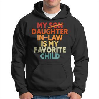 Retro Father's Day My Daughter In Law Is My Favorite Child Hoodie - Thegiftio UK