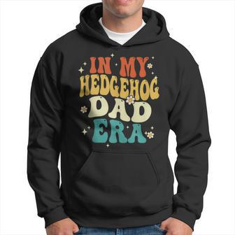 Retro In My Hedgehog Dad Era Hedgehog Father's Day Hoodie - Monsterry UK