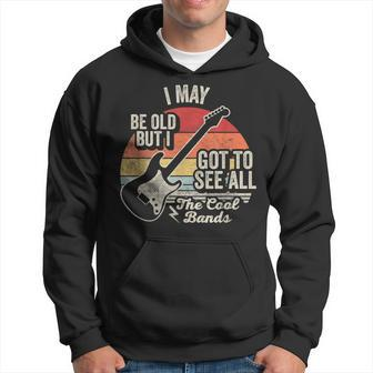 Retro I May Be Old But I Got To See All The Cool Bands Hoodie | Mazezy