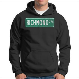 Retro Style Richmond Ca Street Sign Hoodie - Monsterry CA