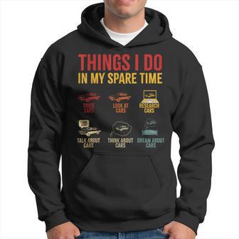 Retro Things I Do In My Spare Time Car Lovers Hoodie - Monsterry AU