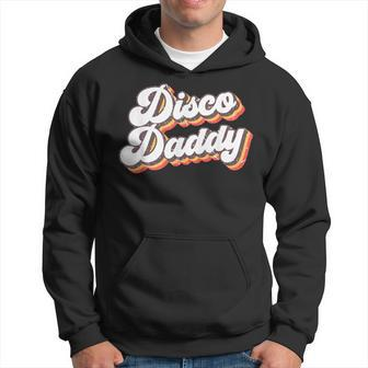 Retro Vintage Disco Daddy 70S Party Costume Dad Fathers Day Hoodie - Monsterry UK