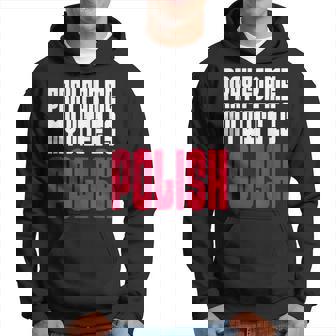 Reza Por Mí Mi Esposa Es Polaca Sudadera - Regaloses