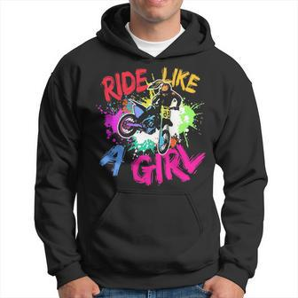 Ride Like A Girl Motocross Lovers Dirt Bike Biker Girl Hoodie | Mazezy
