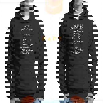 Rien N'est Cassé Tant Que Papy Sweat à capuche - Cadeauxyz