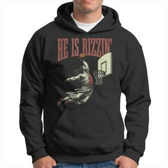 He Is Rizzin Jesus Playing Basketball Meme Easter Hoodie | Mazezy