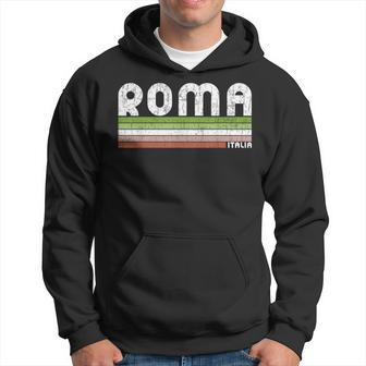 Roma Italia Retro Rome Italy Hoodie - Monsterry UK