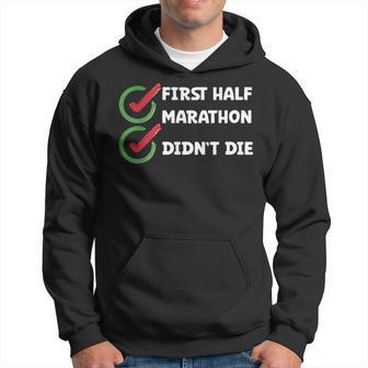 Running First Halfmarathon Didn't Die Half Marathon Runner Hoodie - Monsterry DE