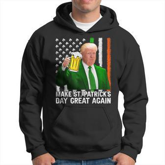 Make Saint St Patrick's Day Great Again Trump Hoodie - Seseable