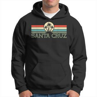 Santa Cruz Ca California Retro 70S 80S Surfer S Hoodie - Seseable