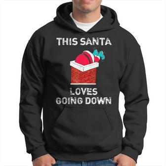 This Santa Loves Going Down Christmas Hoodie - Seseable