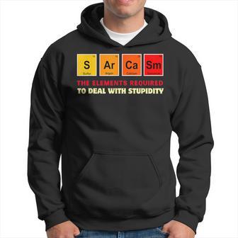 Sarkasmus Elements Dummheit Lustiger Chemie Wissenschaft Lehrer Hoodie - Seseable