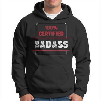 Schwarzes Hoodie 100% Certified Badass, Coole Aufdruck Mode - Seseable