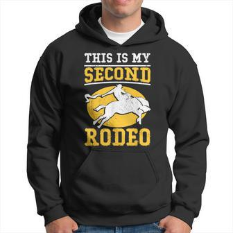 This Is My Second Rodeo I Cowboy Hoodie - Seseable