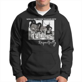 Set It Off Respectfully Hoodie - Monsterry