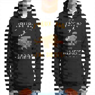 Sieste J'peux Pas J'ai Sieste Sweat à capuche - Cadeauxyz