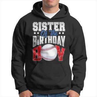 Sister Baseball Birthday Boy Family Baller B-Day Party Hoodie - Thegiftio UK