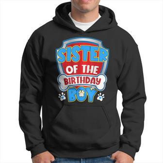 Sister Of The Birthday Boy Dog Paw Family Matching Hoodie - Seseable