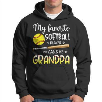 Softball My Favorite Softball Player Calls Me Grandpa Hoodie - Monsterry CA