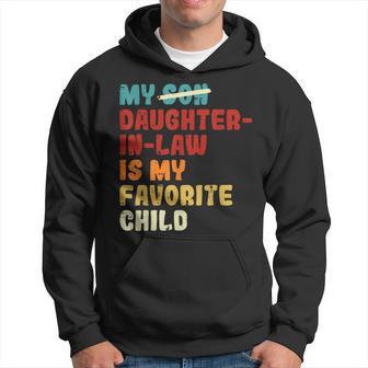 Son Daughter In Law Is My Favorite Child Fathers Day Dad Men Hoodie - Thegiftio UK