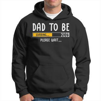 Soon To Be Dad 2023 Loading Please Wait Daddy Father Men Hoodie - Monsterry
