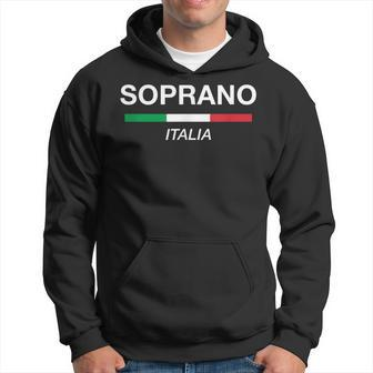Soprano Italian Name Italy Flag Italia Family Surname Hoodie - Seseable