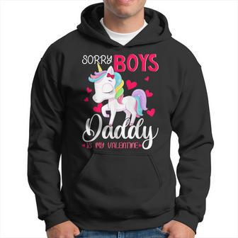 Sorry Boys Daddy Is My Valentine's Day Unicorn Hoodie - Thegiftio UK