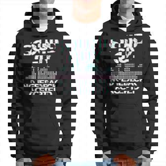 Sound Guy No Hay Comentarios Aceptados Ingeniero De Sonido Sound Guy Sudadera - Regaloses