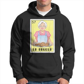 Spanish-Mexican Bingo For Abuela La Abuela Hoodie - Monsterry AU