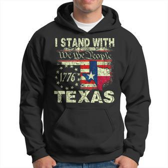 I Stand With Texas Hoodie - Monsterry CA