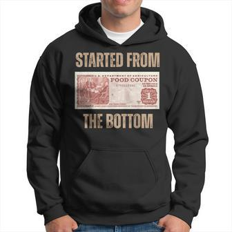 Started From Food Stamp Amounts In Each State The Bottom Hoodie - Seseable