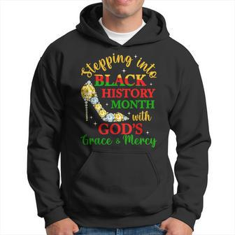 Stepping Into Black History Month With God's Grace Mercy Hoodie - Seseable