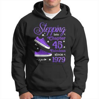 Stepping Into Chapter 45 Fabulous Since 1979 45Th Birthday Hoodie - Monsterry AU