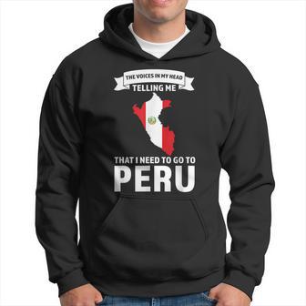 Stimme Sagt Mir Dass Ich Nach Peru Peru Gehen Muss Kapuzenpullover - Geschenkecke