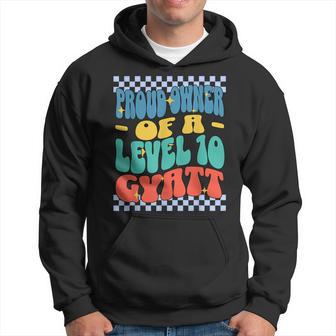 Stolzer Besitzer Eines Level 10 Gyatt Ironic Meme Brainrot Kapuzenpullover - Geschenkecke