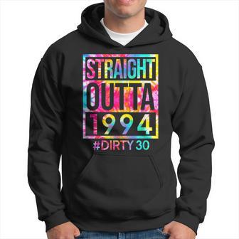 Straight Outta 1994 Dirty 30 Thirty 30Th Birthday Party Hoodie - Thegiftio UK