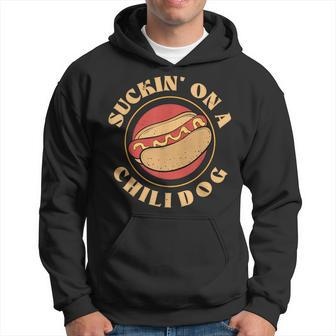 Suckin On A Chili Dog Foodie Hotdog Lover Hoodie - Monsterry CA