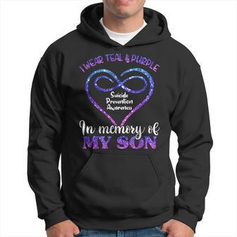 Suicide Prevention Teal & Purple In Memory Of My Son Hoodie - Monsterry