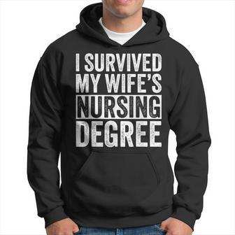 I Survived My Wife's Nursing Degree Nursing School Husband Hoodie - Monsterry CA