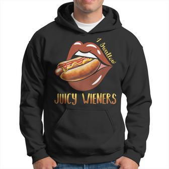 I Swallow Juicy Wieners Hotdog Food Dog Lover Joke Sarcastic Hoodie - Monsterry