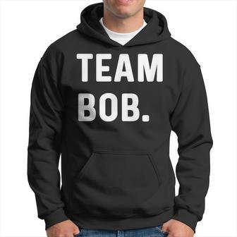 Team Bob Hoodie - Monsterry