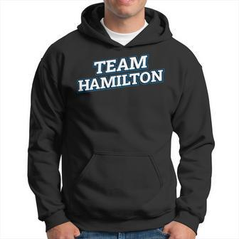 Team Hamilton Relatives Last Name Family Matching Hoodie - Seseable