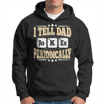 I Tell Dad Jokes Periodically Retro Papa Daddy Fathers Day Hoodie - Seseable